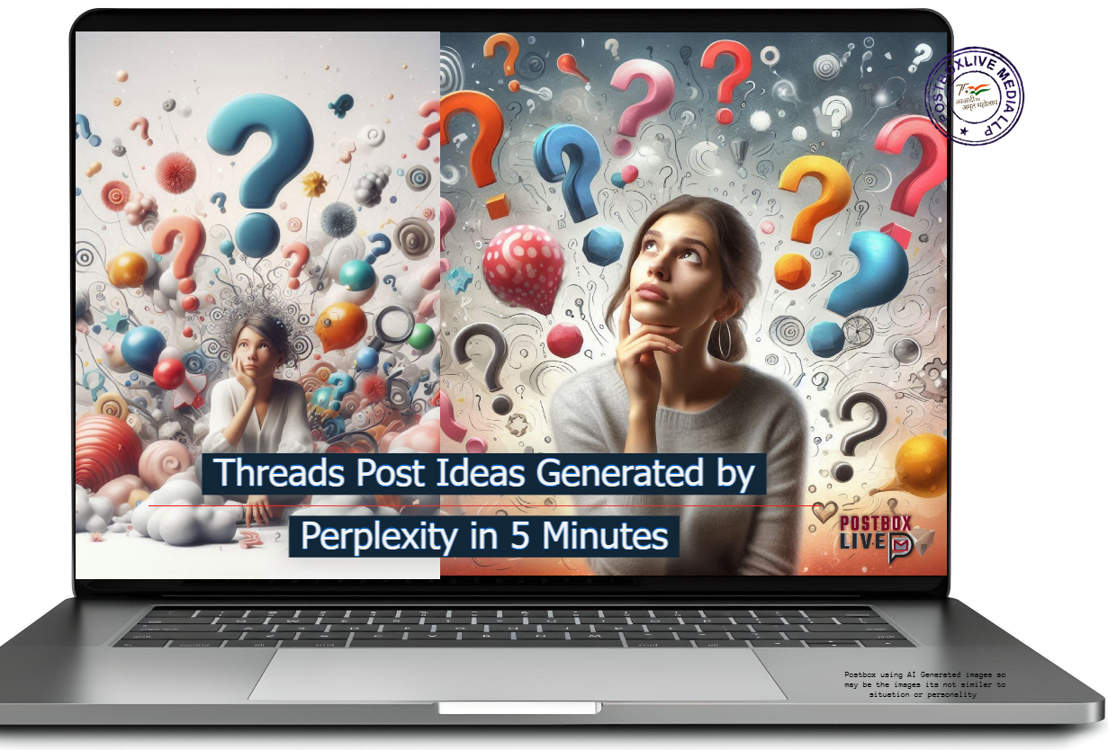 Threads Post Ideas Generated by Perplexity in 5 Minutes