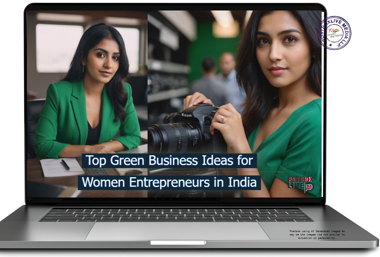 Top Green Business Ideas for Women Entrepreneurs in India 